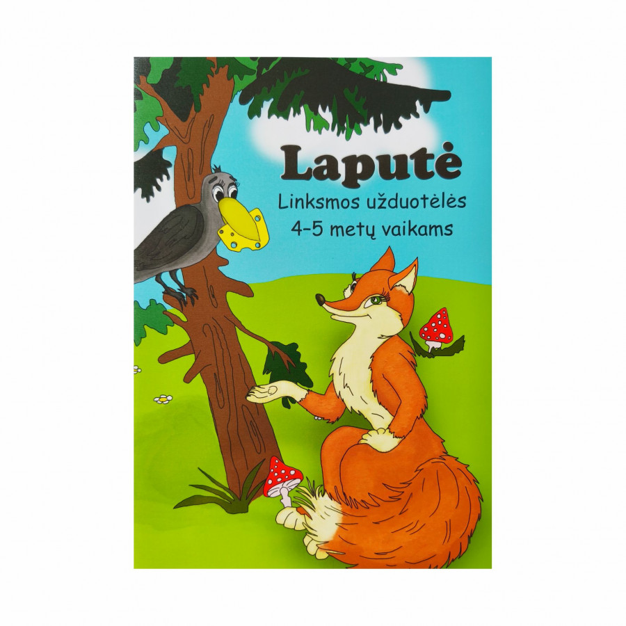 A. Kvičiuvienė, O. Vasiliauskienė. LAPUTĖ.  Užduotėlės 4–5 metų vaikams