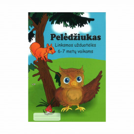 A. Kvičiuvienė, O. Vasiliauskienė. PELĖDŽIUKAS. Užduotėlės 6–7 metų vaikams