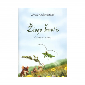 Jonas Ambrukaitis. ŽIOGO ŠUOLIS