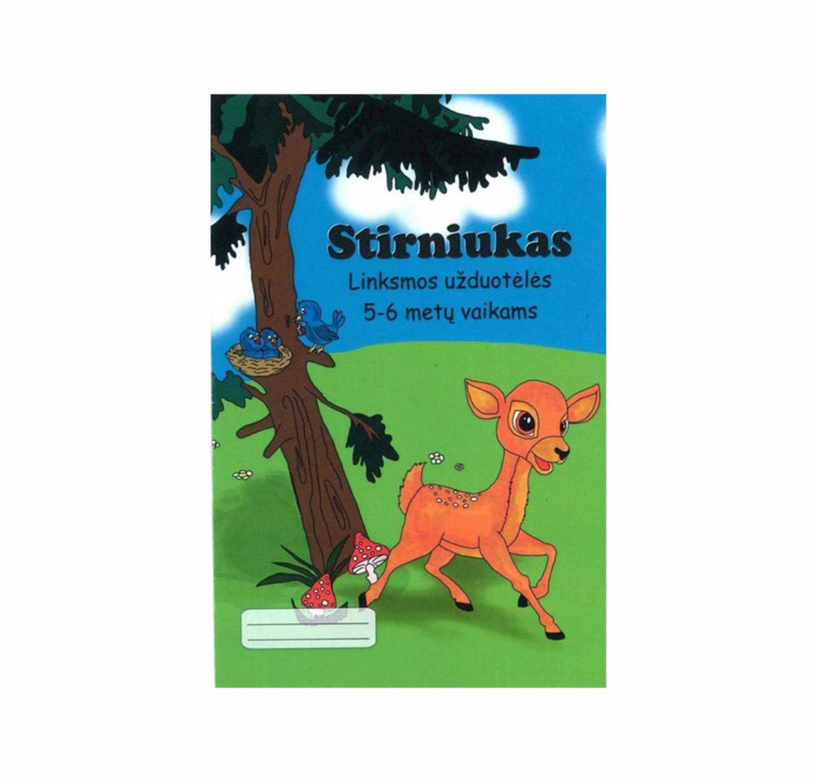 STIRNIUKAS. Linksmos užduotėlės 5-6 metų vaikams