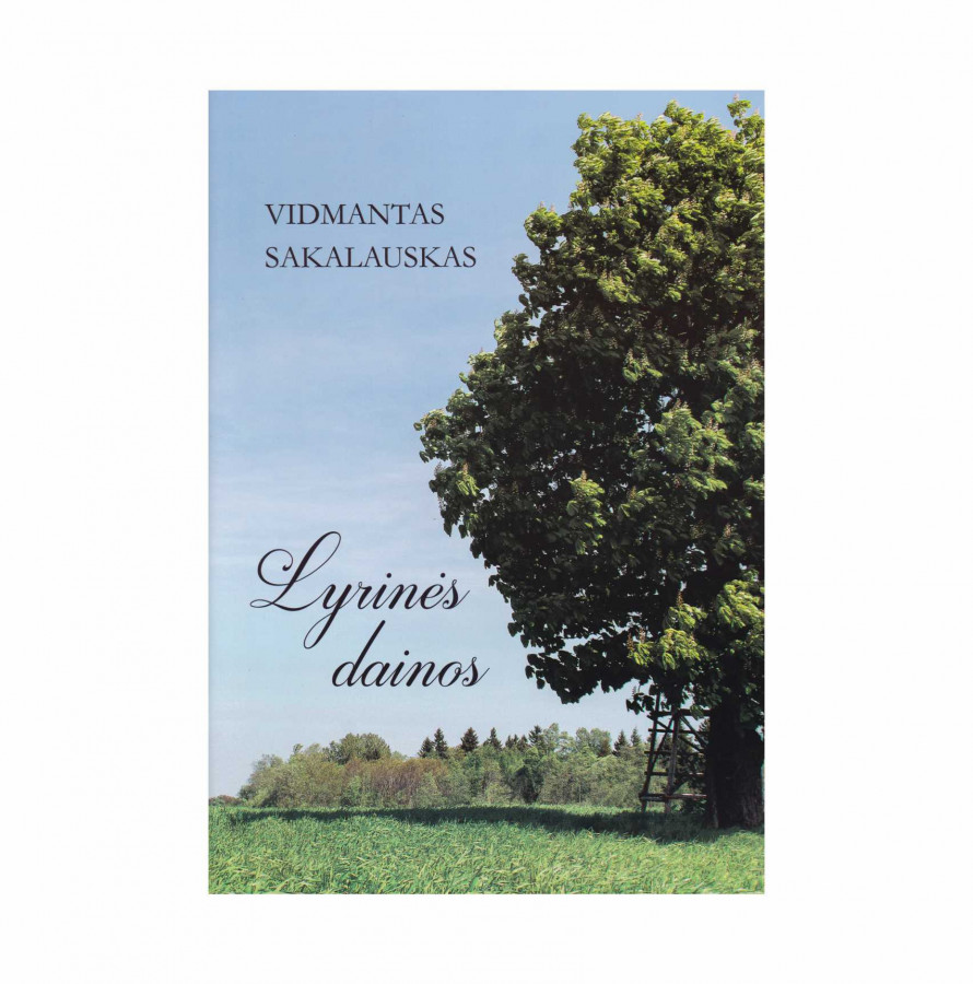 Vidmantas Sakalauskas. LYRINĖS DAINOS + CD