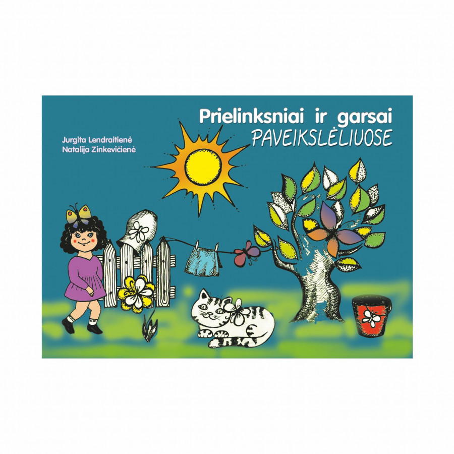J. Lendraitienė. N. Zinkevienė. Prielinksniai ir garsai paveikslėliuose