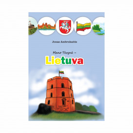 J. Ambrukaitis. Mano tėvynė - Lietuva