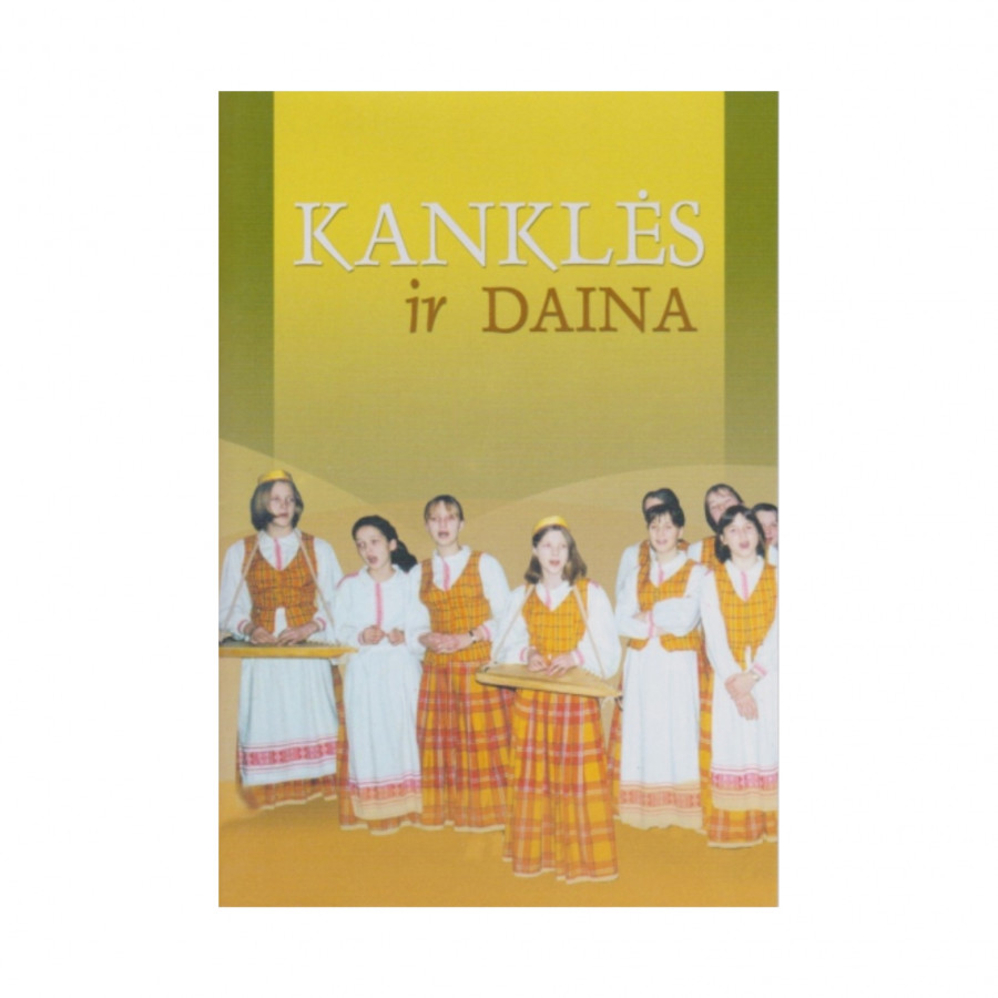 Sud. I. Lipinskienė. Kanklės ir daina