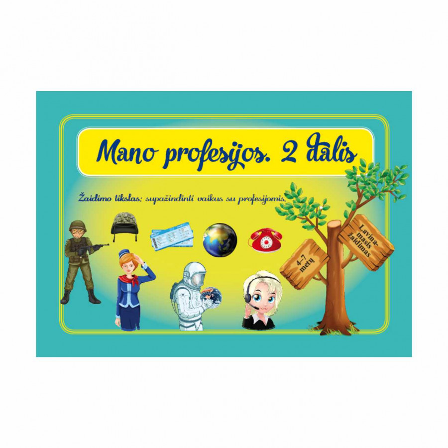 MANO PROFESIJOS. 2 dalis