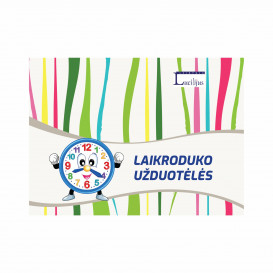 O. Vasiliauskienė, J. Šimkienė. Laikroduko užduotėlės