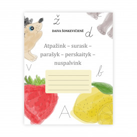 D. Šonkevičienė. Atpažink – surask – parašyk – perskaityk – nuspalvink