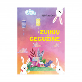 N. Pranevičienė. Zuikių gegužinė