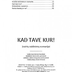 D. Raudienė. Kad tave kur!  2 dalis (nekondiciniai)