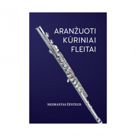 S. Žentelis. Aranžuoti kūriniai fleitai