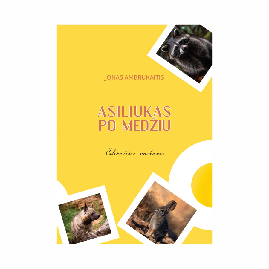 J. Ambrukaitis. Asiliukas po medžiu