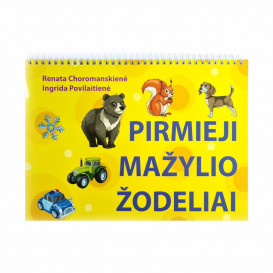 R. Choromanskienė, I. Povilaitienė. Pirmieji mažylio žodeliai