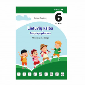 L. Žiedienė. Lietuvių kalba. Pratybų sąsiuvinis. Mokomoji medžiaga. 6 klasei, II dalis