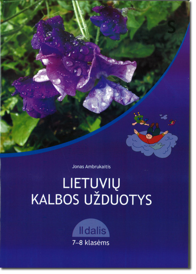 Jonas Ambrukaitis.  Lietuvių kalbos užduotys 7-8 klasėms. 2 dalis (mokiniams, besimokantiems pagal pritaikytas programas)