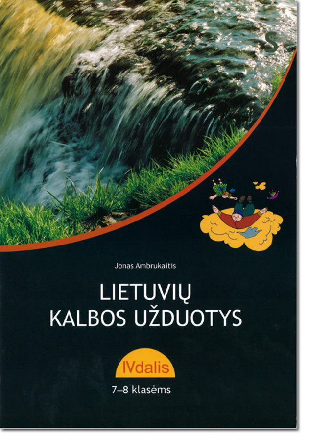 Jonas Ambrukaitis.  Lietuvių kalbos užduotys 7-8 klasėms. 4 dalis (mokiniams, besimokantiems pagal pritaikytas programas)