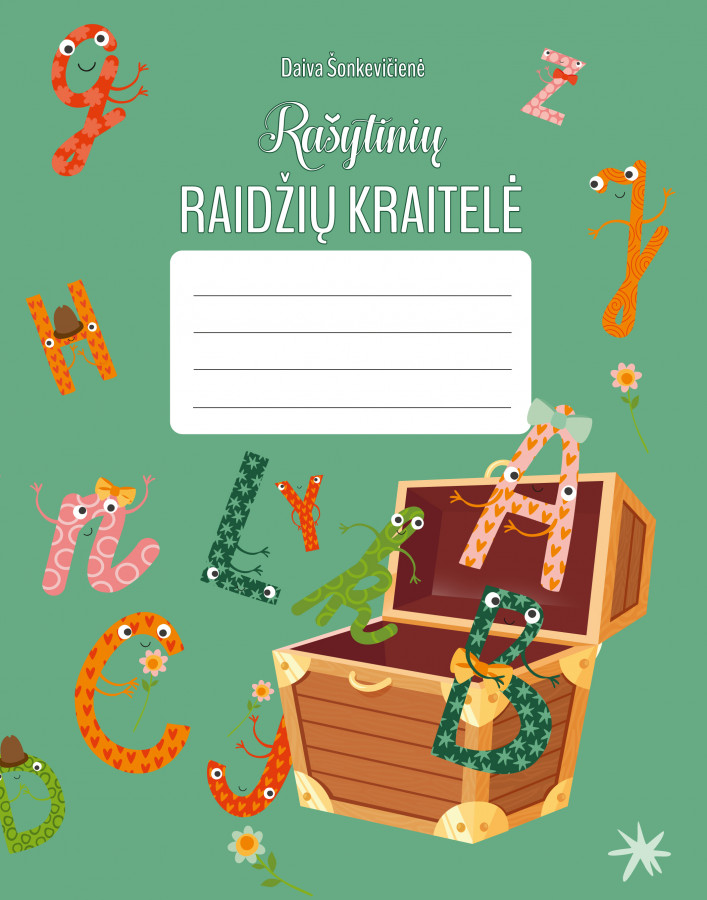 Daiva Šonkevičienė. RAŠYTINIŲ RAIDŽIŲ KRAITELĖ