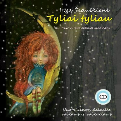 Inga Šeduikienė. Tyliai tyliau + CD