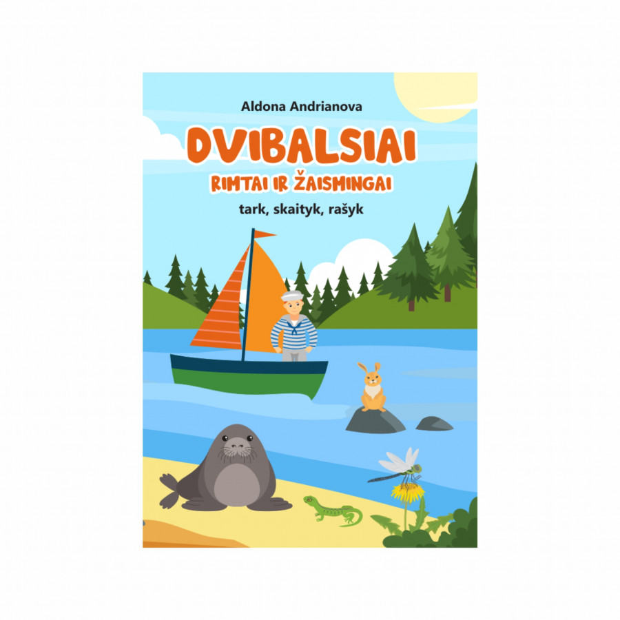 Aldona Andrianova. Dvibalsiai rimtai ir žaismingai. Tark, skaityk, rašyk