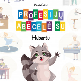 Kamila Golod. Profesijų abėcėlė su Hubertu