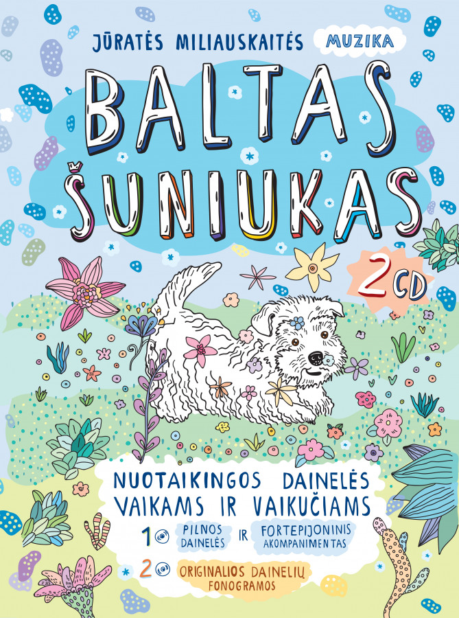 Jūratė Miliauskaitė. Baltas šuniukas su dviem CD  (dainelių pliusai, fortepijoniniai akompanimentai, originalios fonogramos)