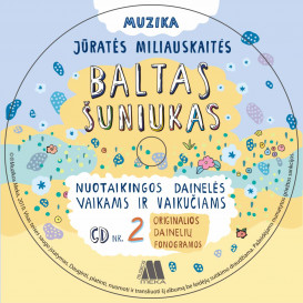 Jūratė Miliauskaitė. Baltas šuniukas su dviem CD  (dainelių pliusai, fortepijoniniai akompanimentai, originalios fonogramos)