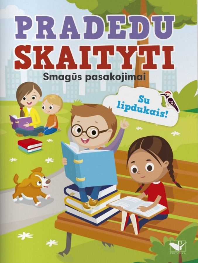 Pradedu skaityti. Smagūs pasakojimai. Su lipdukais