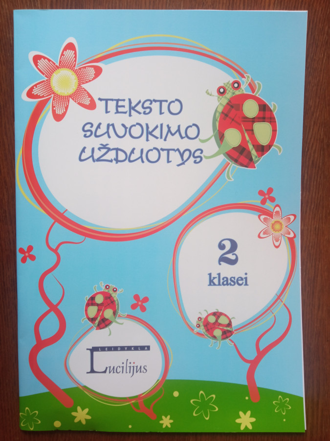 Su defektu. Vytautas Šalavėjus. Teksto suvokimo užduotys 2 klasei (su atsakymais)
