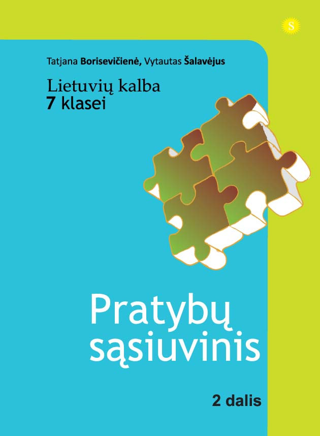 Su defektu. Tatjana Borisevičienė, Vytautas Šalavėjus. Lietuvių kalba 7 klasei. 2 dalis