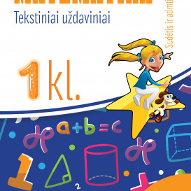 Komplektas. Reda Jaseliūnienė. MATEMATIKA. Tekstiniai uždaviniai. 1 klasė. 1, 2 dalys