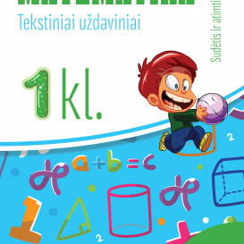 Komplektas. Reda Jaseliūnienė. MATEMATIKA. Tekstiniai uždaviniai. 1 klasė. 1, 2 dalys