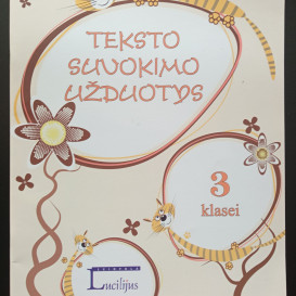 Su defektu. Reda Jaseliūnienė. ​Teksto suvokimo užduotys 3 klasei (su atsakymais)