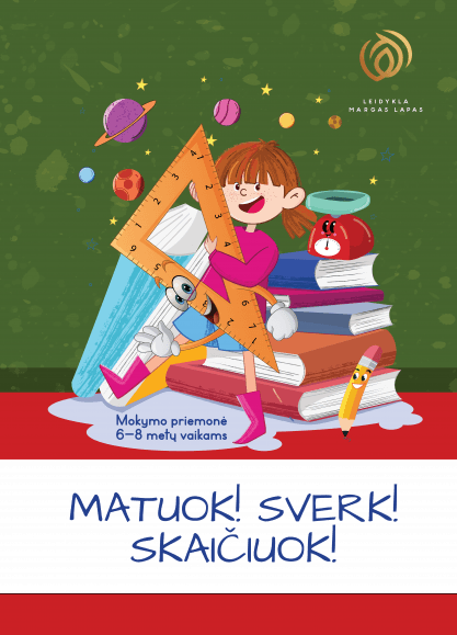 Matuok! Sverk! Skaičiuok!