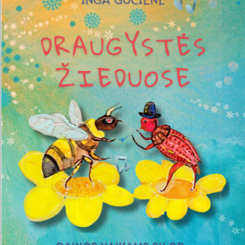 Inga Gučienė. Draugystės žieduose + CD