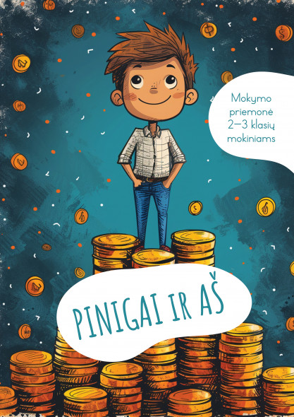 Pinigai ir aš. 2-3 klasė