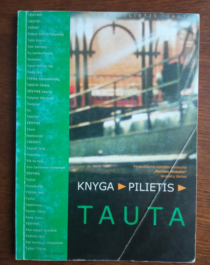 Naudota knyga. Knyga - pilietis - tauta. Tekstai iš vienos raidės