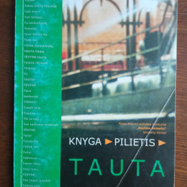 Naudota knyga. Knyga - pilietis - tauta. Tekstai iš vienos raidės