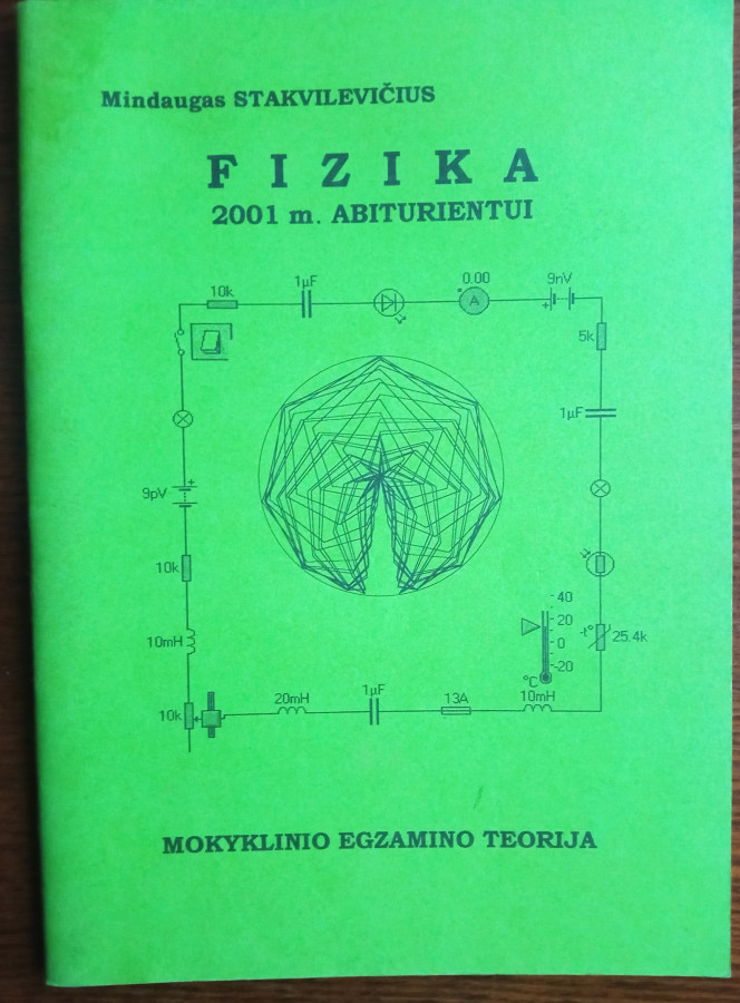 Naudota knyga. Mindaugas Stakvilevičius. Fizika 2001 m. abiturientui