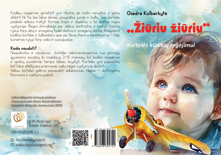Giedrė Kolberkytė. ŽIŪRIU ŽIŪRIU. Kortelės kūdikių regėjimui