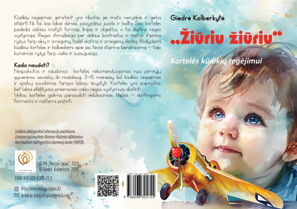 Giedrė Kolberkytė. ŽIŪRIU ŽIŪRIU. Kortelės kūdikių regėjimui