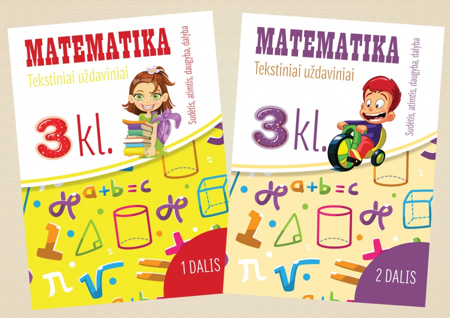 Reda Jaseliūnienė. MATEMATIKA. Tekstiniai uždaviniai. Komplektas 3 klasei, 1-2 dalys