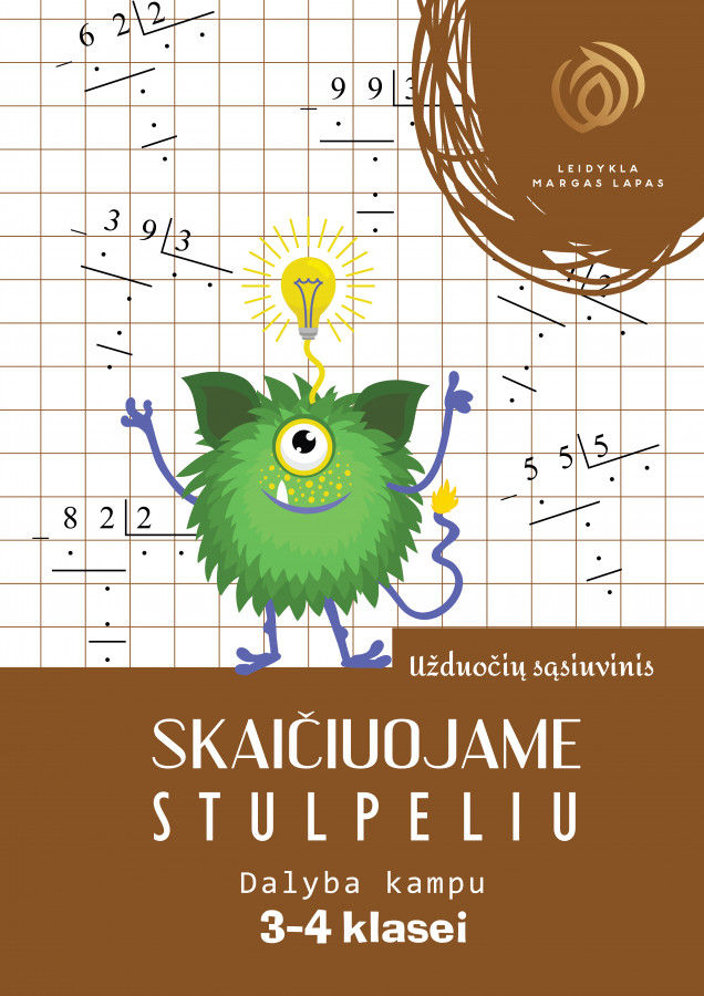 SKAIČIUOJAME STULPELIU. Dalyba kampu. 3-4 klasė. R. Jaseliūnienė.