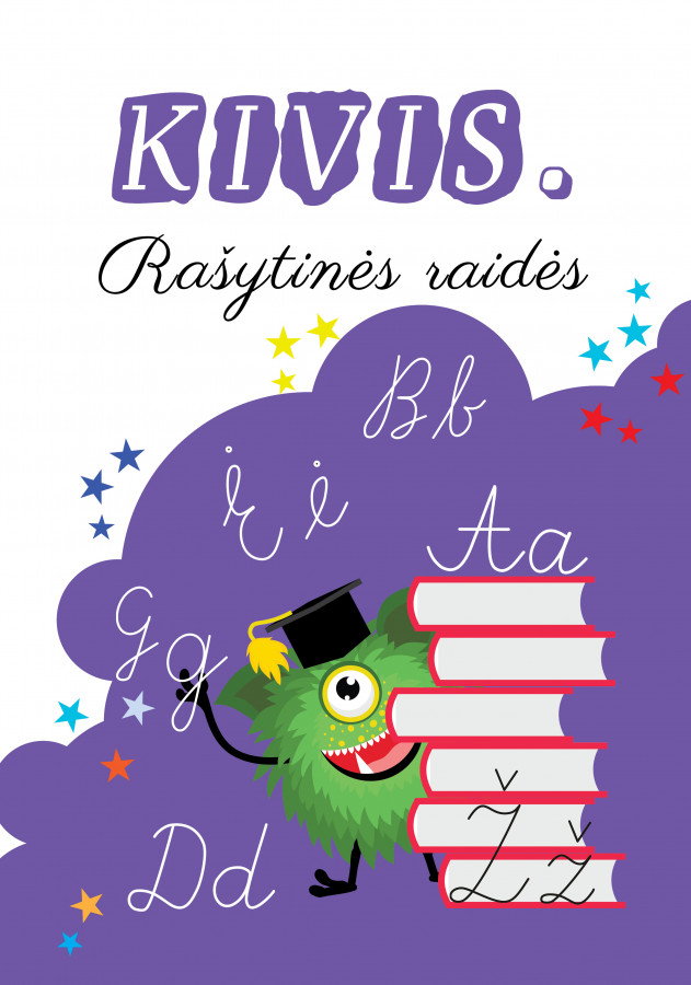 KIVIS. Rašytinės raidės