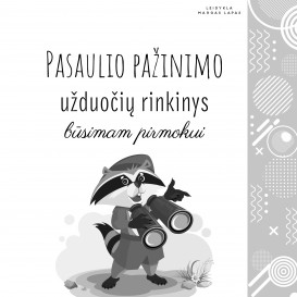Pasaulio pažinimo užduočių rinkinys būsimam pirmokui