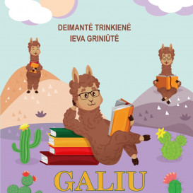 Deimantė Trinkienė, Ieva Griniūtė. GALIU IŠMOKTI SKAITYTI!