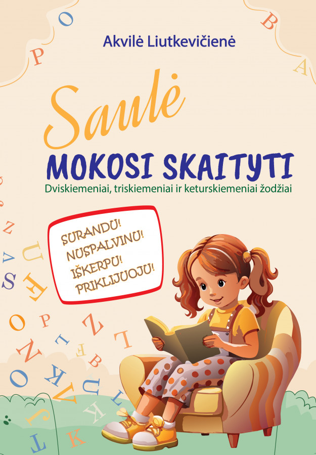Akvilė Liutkevičienė. Saulė mokosi skaityti
