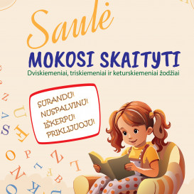 Akvilė Liutkevičienė. Saulė mokosi skaityti