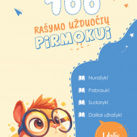 100 rašymo užduočių pirmokui. 1 dalis